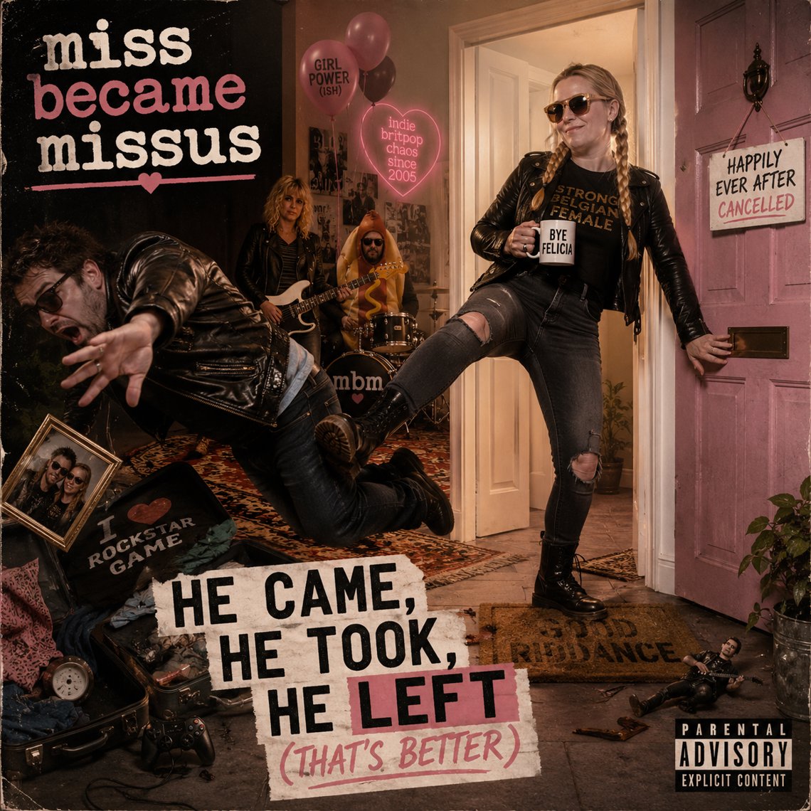 He Came, He Took, He Left (That’s Better) artwork
