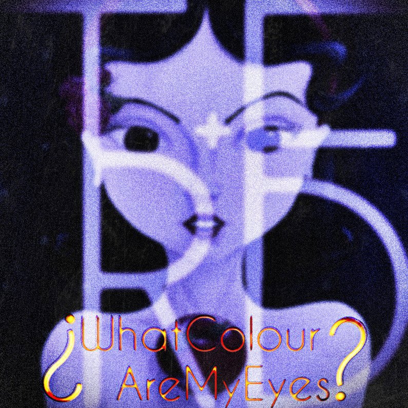 ¿WhatColourAreMyEyes? artwork