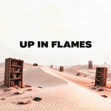 Up In Flames artwork