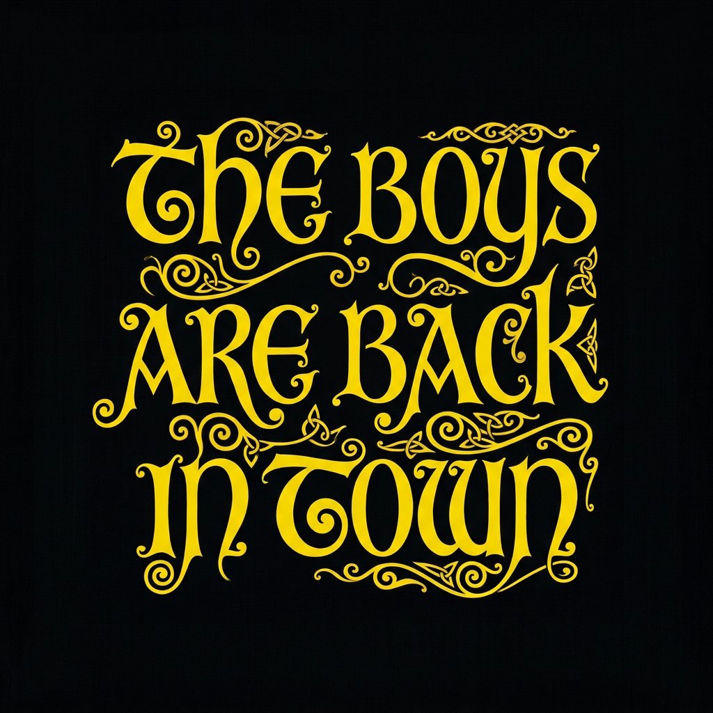 The Boys are Back in Town artwork