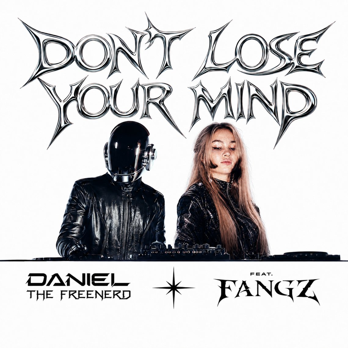 Don’t Lose Your Mind feat. FANGZ artwork
