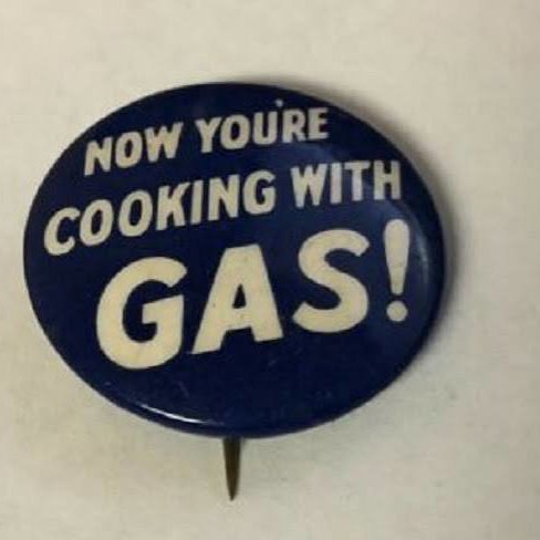 Now Were Cooking With Gas artwork